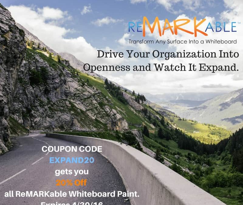 Drive Your Organization Into Openness and Watch it Expand [20% Off Whiteboard Paint]