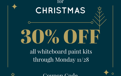 The ReMARKable Holiday Sale – 30% Off Whiteboard Paint Kits!