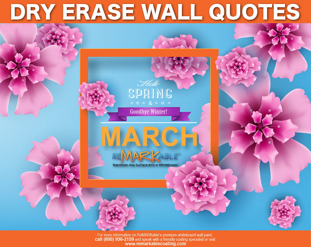Dry Erase Wall Quotes for March 2022
