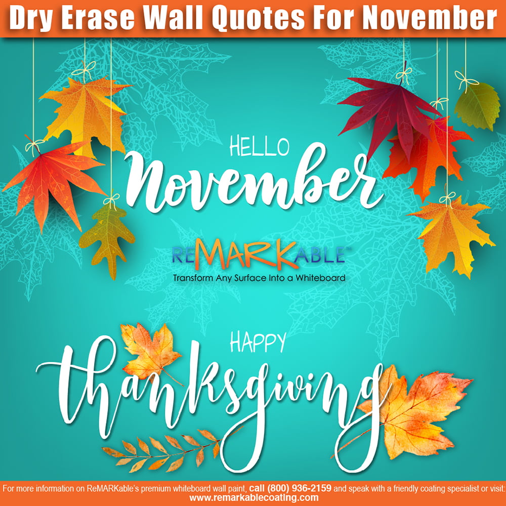 Dry Erase Wall Quotes for November 2022