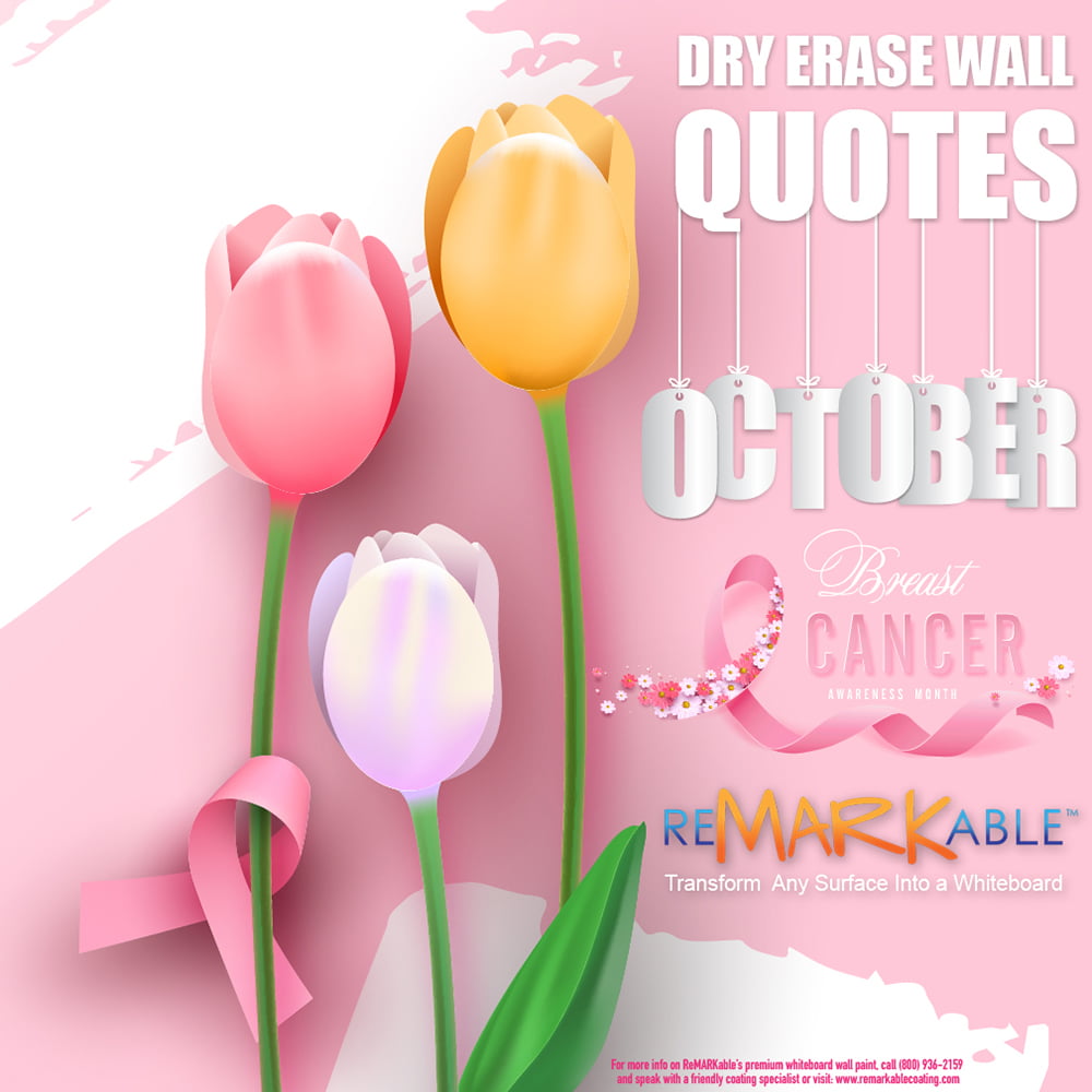 Dry Erase Wall Quotes For October 2022