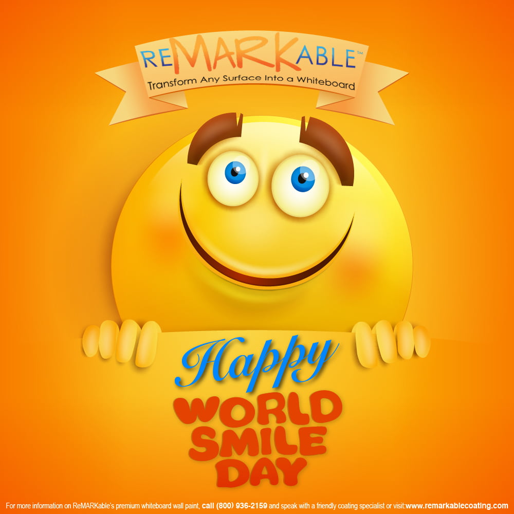 Happy World Smile Day From Remarkable Whiteboard Paint