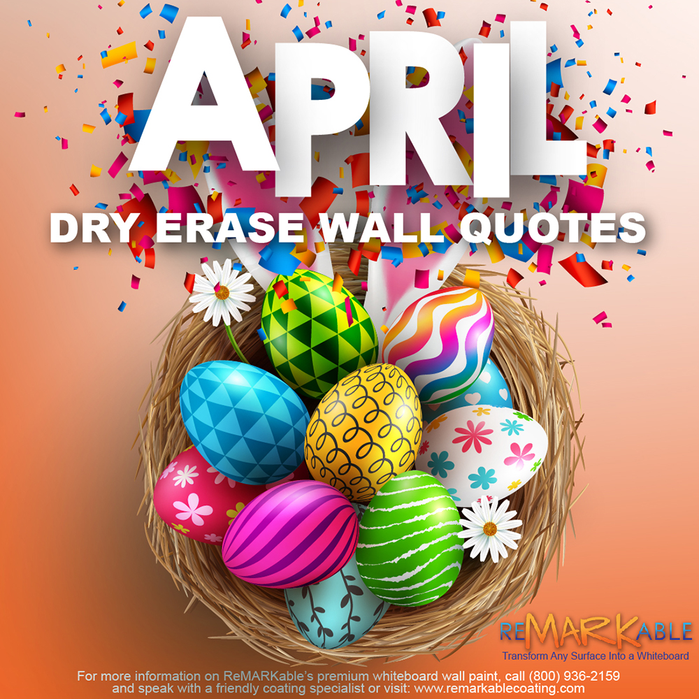 Dry Erase Wall Quotes for April 2023