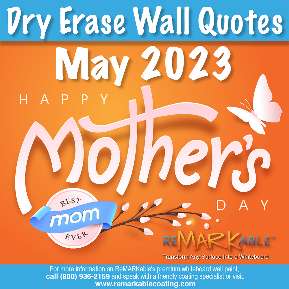 Dry Erase Wall Quotes for May 2023