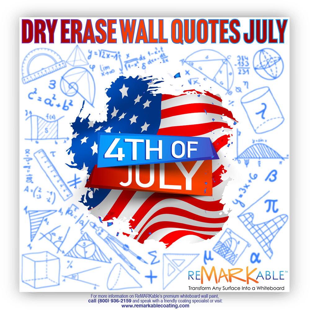 Dry Erase Wall Quotes for July 2023