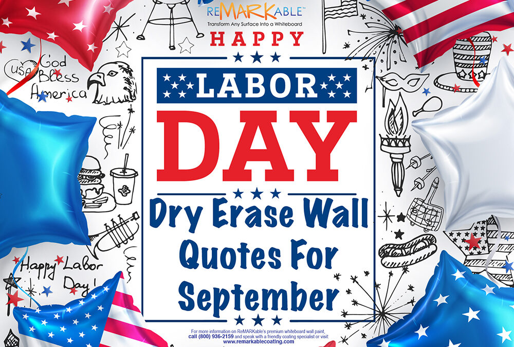 Captivating September Quotes for Your Dry Erase Painted Wall