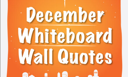 40 December Whiteboard Wall Quotes for a Festive, Hopeful & Reflective Holiday Season