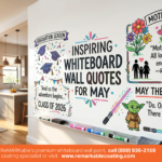 The Ultimate Guide to Whiteboard Wall Quotes for May: From Mother’s Day to New Beginnings