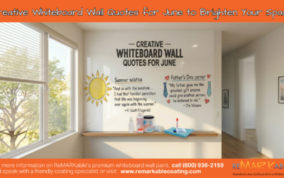 Creative Whiteboard Wall Quotes for June to Brighten Your Space