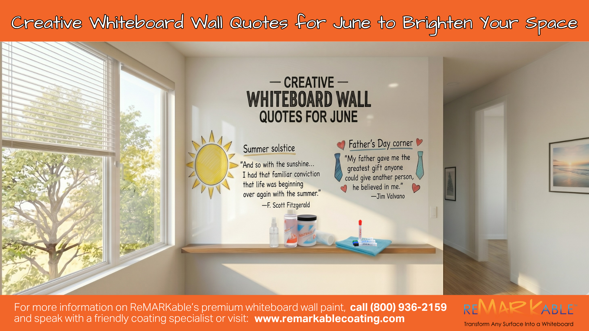 Creative Whiteboard Wall Quotes for June to Brighten Your Space