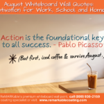 August Whiteboard Wall Quotes: Motivation for Work, School, and Home