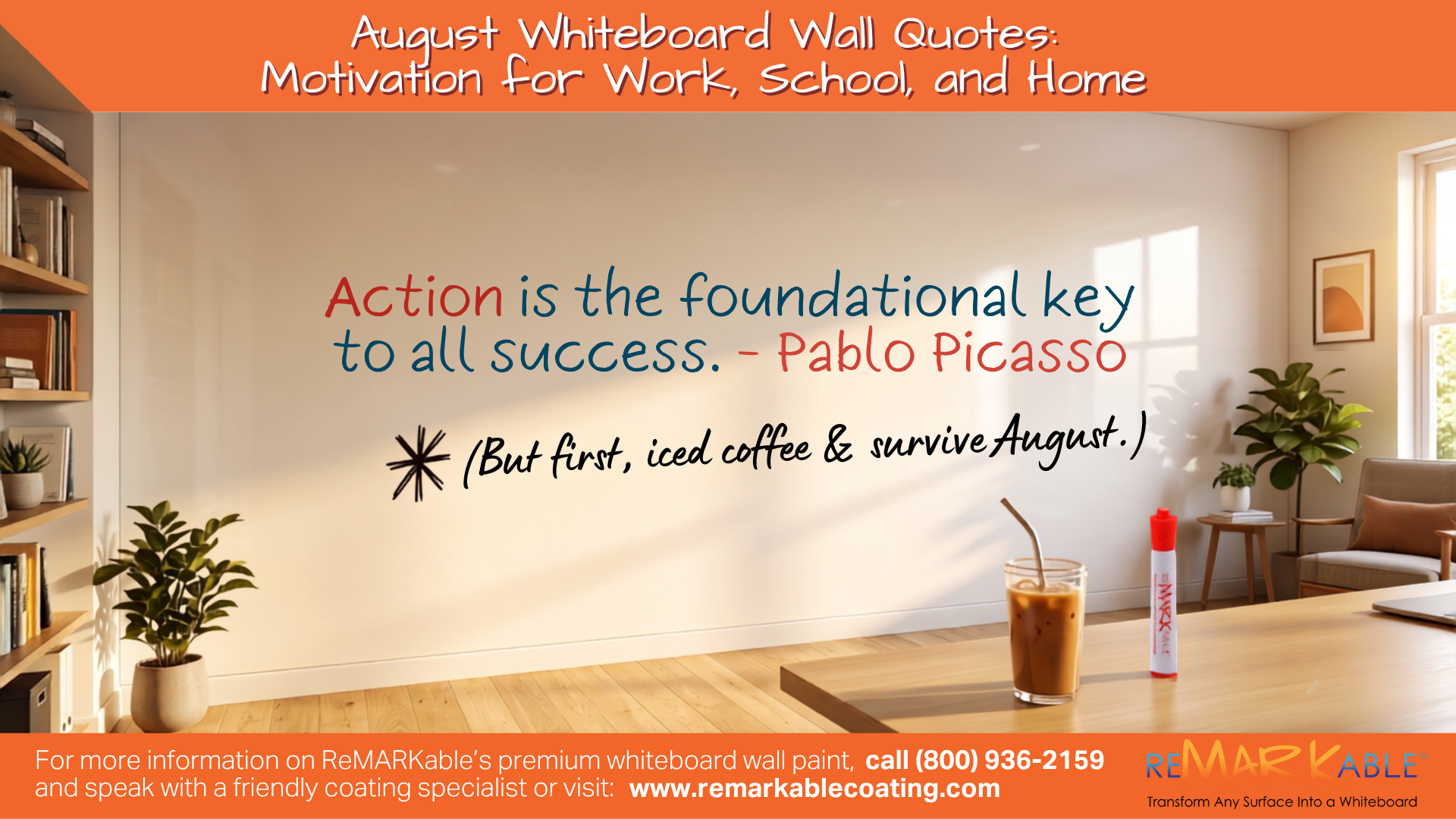 August Whiteboard Wall Quotes: Motivation for Work, School, and Home